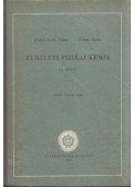 Erdey-Grúz Tibor,Schay Géza - Elméleti fizikai kémia III.