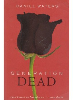 Daniel Waters - Generation Dead Daniel Waters - Generation Dead, 2008 antikvár könyv