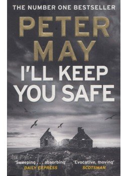 Peter May - I'll Keep You Safe Peter May - I'll Keep You Safe, London 2018 antikvár könyv