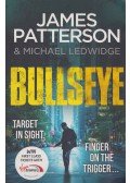 James Patterson,Michael Ledwidge - Bullseye