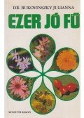 Bukovinszky Julianna - Ezer jó fű