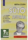 Bertha Zoltán - Sütő András (dedikált)