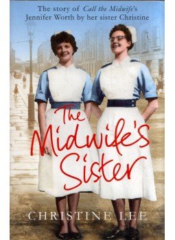 Christine Lee - The Midwife's Sister Christine Lee - The Midwife's Sister, London 2015 antikvár könyv