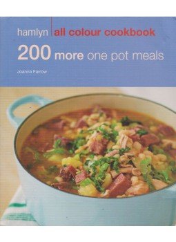 Joanna Farrow - 200 More One Pot Meals Joanna Farrow - 200 More One Pot Meals, London 2013 antikvár könyv