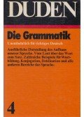 Peter Eisenberg,Hermann Gelhaus,Helmut Henne,Horst Sitta,Dr. Hans Wellmann - DUDEN - Die Grammatik