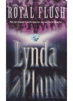 Lynda La Plante - Royal Flush Lynda La Plante - Royal Flush, London 2003 antikvár könyv