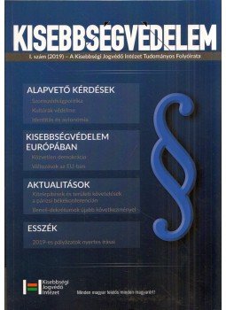 Dabis Attila - Kisebbségvédelem I. szám (2019) Dabis Attila - Kisebbségvédelem I. szám (2019), Budapest 2019 antikvár könyv