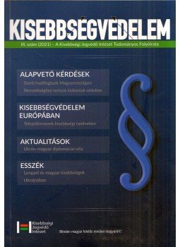 Dabis Attila - Kisebbségvédelem III. szám (2021), Budapest 2021 antikvár könyv