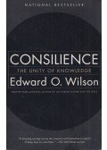 Wilson, Edward O. - Consilience