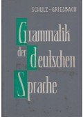 Heinz Griesbach,Dora Schulz - Grammatik der deutschen Sprache