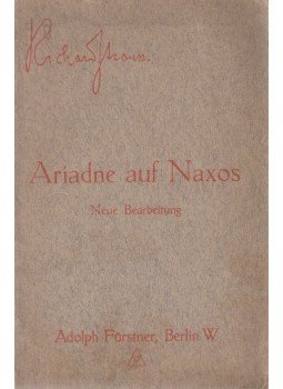 Strauss, Richard - Ariadne auf Naxos Strauss, Richard - Ariadne auf Naxos, Berlin-Paris 1916 antikvár könyv