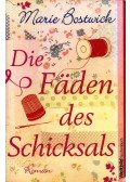 Marie Bostwick - Die Faden des Schicksals