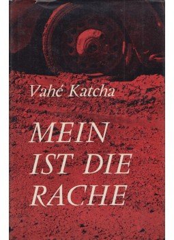 Vahé Katcha - Mein ist die Rache, Genf 1957 antikvár könyv