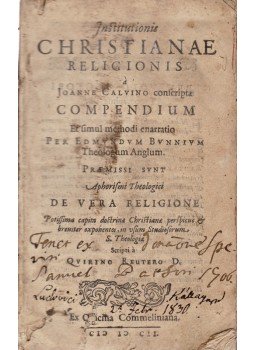 Kálvin János, Fischart, Johann, Chemnitz, Martin - Institutionis Christianae religionis à Joanne Calvino conscripta Compendium, Heidelberg 1602 antikvár könyv