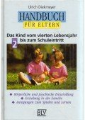 Ulrich Diekmeyer - Handbuch für Eltern Band 2