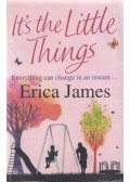James, Erica - It's the Little Things