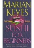 Marian Keyes - Sushi for Beginners