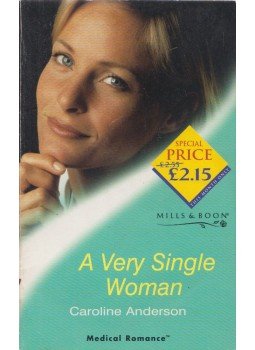 Caroline Anderson - A Very Single Woman Caroline Anderson - A Very Single Woman, Richmond 2002 antikvár könyv