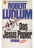 Robert Ludlum - Das Jesuspapier