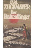 Carl Zuckmayer - Der Rattenfänger