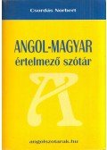 Csordás Norbert - Angol-magyar értelmező szótár