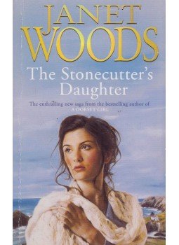 Janet Woods - The Stonecutter's Daughter Janet Woods - The Stonecutter's Daughter, London 2005 antikvár könyv