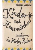 Jacob Grimm,Wilhelm Grimm - Kinder- und Hausmärchen
