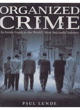 Lunde, Paul - Organized Crime, London 2004 antikvár könyv