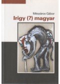 Mészáros Gábor - Irigy (?) magyar