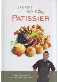 Jakabfi Dávid - Patissier - Alázat és ambíció ötven receptembe zárva