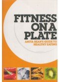 Anita Bean - Fitness on a Plate