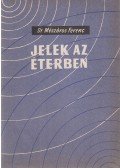 Mészáros Ferenc - Jelek az éterben