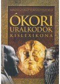 Veresegyházi Béla,Bánosi György - Ókori uralkodók kislexikona