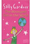 Sally Gardner - The Strongest Girl in the World