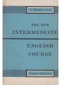 John Millington Ward - The New Intermediate English Course