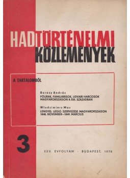 - Hadtörténelmi közlemények XXV. évfolyam 1978/3., Budapest 1978 antikvár könyv