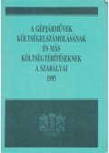 Dr. Simkóné Speck Andrea - A gépjárművek költségelszámolása és más költségtérítéseknek a szabályai