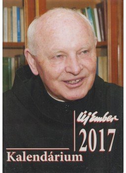Baranyai Béla, Koncz Veronika - Új Ember Kalendárium 2017 Baranyai Béla, Koncz Veronika - Új Ember Kalendárium 2017, Budapest 2017 antikvár könyv