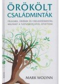 Mark Wolynn - Örökölt családminták