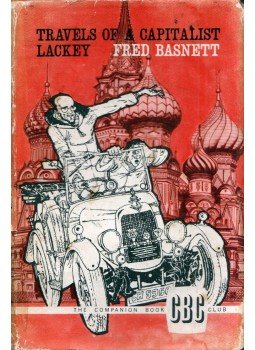 Fred Basnett - Travels of a Capitalist Lackney, London 1965 antikvár könyv
