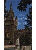 Kéri László - Vitézi játék (dedikált)