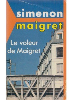 Georges Simenon - Le voleur de Maigret Georges Simenon - Le voleur de Maigret, Paris 1967 antikvár könyv