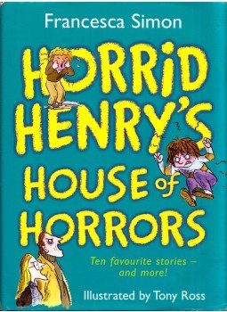 Francesca Simon - Horrid Henry's House of Horrors, London 2008 antikvár könyv
