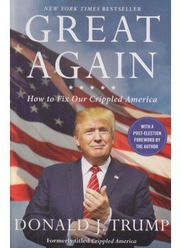 Donald Trump - Great Again (angol) Donald Trump - Great Again (angol), New York 2016 antikvár könyv