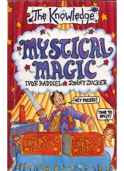 Ivor Baddiel, ZUCKER JONNY - Mystical Magic: The Knowledge, London 2003 antikvár könyv