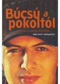 Vujity Tvrtko - Búcsú a pokoltól (aláírt)