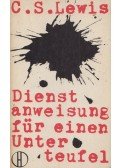 C.S. Lewis - Dienstanweisung für einen Unterteufel