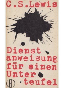 C.S. Lewis - Dienstanweisung für einen Unterteufel C.S. Lewis - Dienstanweisung für einen Unterteufel, Freiburg 1962 antikvár könyv