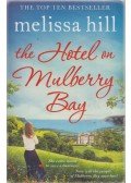 Melissa Hill - The Hotel on Mulberry Bay