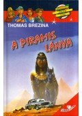 Thomas Brezina - A piramis lánya